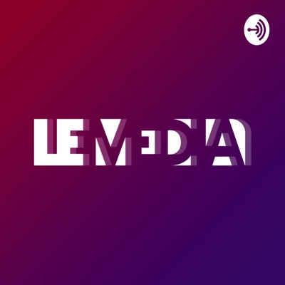 Les podcasts du Média Les podcasts du Média