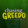 Chasing Greedo artwork