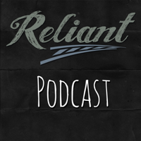 Reliant Church podcast