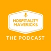 Hospitality Mavericks Podcast Show artwork