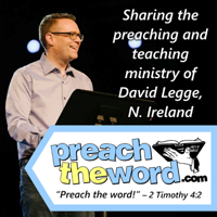 Preach The Word - Audio Sermons podcast