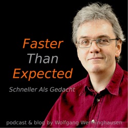 Faster Than Expected - podcast