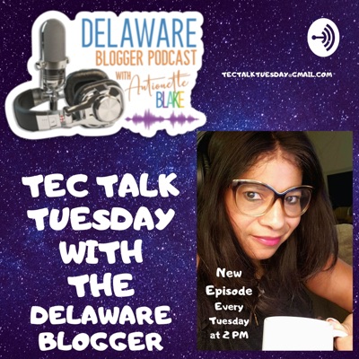 Delaware Blogger Podcast Delaware Blogger Podcast