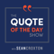 The Quote of the Day Show | Daily Motivational Talks