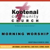 Kootenai Church Morning Worship artwork