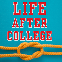 Life After College: A Survival Guide from Quick and Dirty Tips podcast
