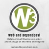 Web and BeyondCast, the Small Business Digital Marketing and Productivity Technology Show artwork