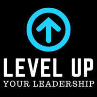 Level Up Your Leadership podcast