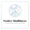 21 Day Positive Mindfulness Meditation Challenge artwork