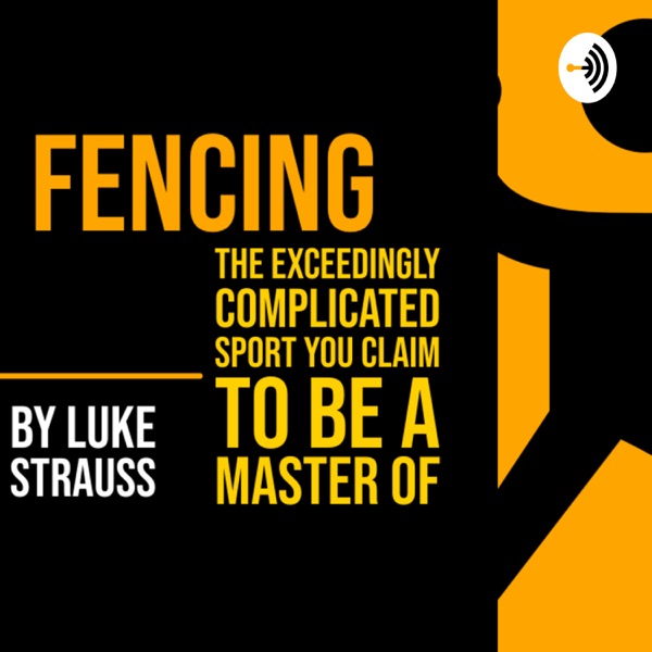 Fencing, the Exceedingly Complicated Sport You claim to be a Master of Artwork