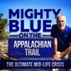 Mighty Blue On The Appalachian Trail: The Ultimate Mid-Life Crisis artwork