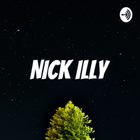 NICK ILLY podcast