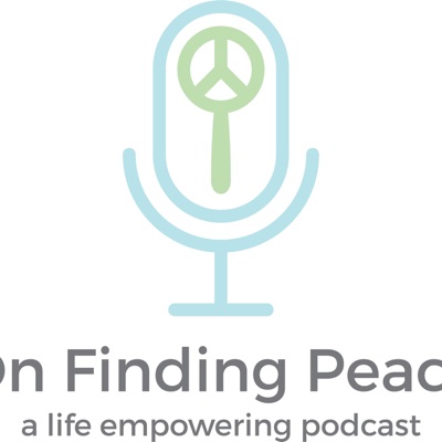 On Finding Peace On Finding Peace