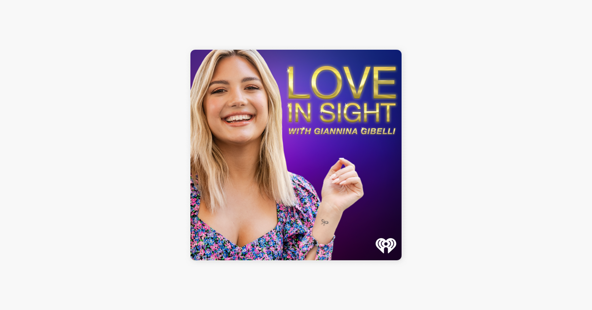 Love In Sight On Apple Podcasts