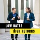 Low Rates High Returns