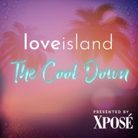 Love Island: The Cool Down podcast