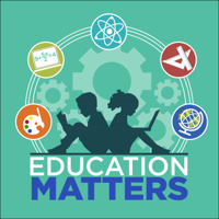 Education Matters podcast