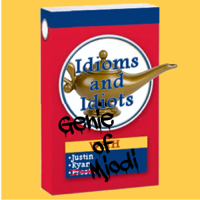 Idioms and Idiots podcast
