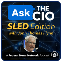 Ask the CIO: SLED Edition podcast