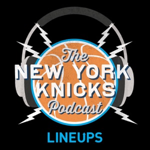 The New York Knicks Podcast - Episode 478: What Goes Up