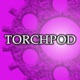 Torchpod Episode 3