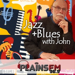 Jazz and Blues with John - Episode 143