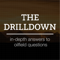 The Drilldown: in-depth answers to oilfield questions | w/ Richard & John Spears