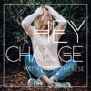 Hey Change Podcast artwork