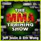The MMA Training Show: Fitness | Fighting | Mixed Martial Arts | Nutrition