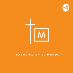 Católico en el Mundo