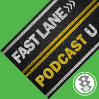 Fast Lane Podcast University podcast