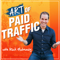 The Art of Paid Traffic | Proven Online Marketing Strategies You Can Implement Today