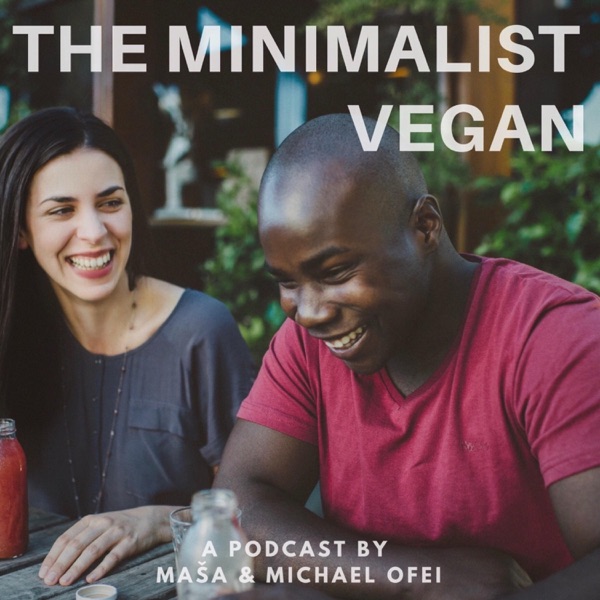 The Minimalist Vegan Podcast logo