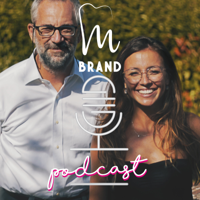 Brand Mastermind Podcast podcast