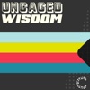 Uncaged Wisdom, The Podcast for Modern Marketers artwork