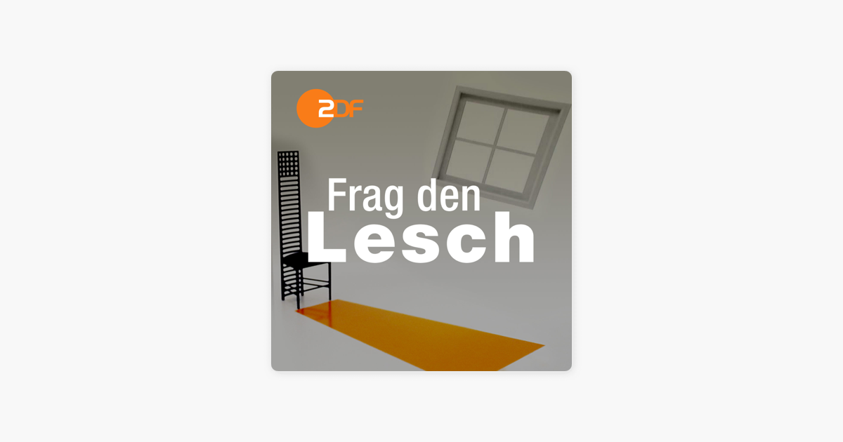 Lesch Podcast Lesch Podcast