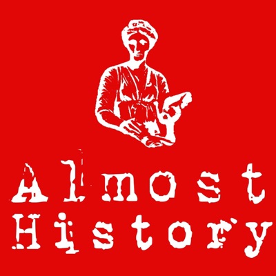 Almost History Almost History