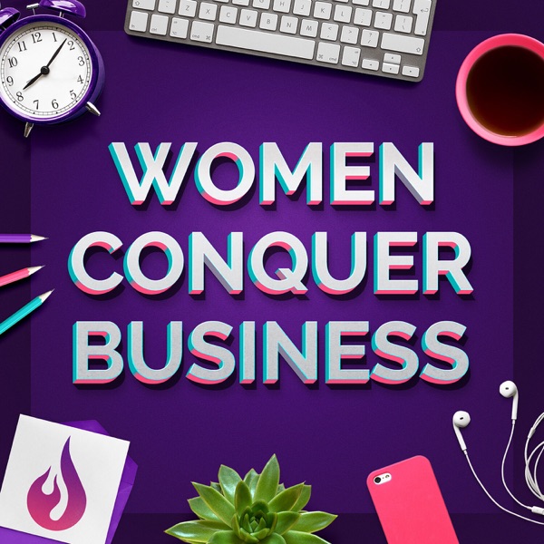 Women Conquer Business podcast show image