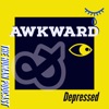The Awkward & Depressed Podcast artwork