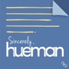 Sincerely, Hueman: Stories of Kindness and Doing Good artwork