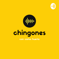 Chingones podcast