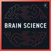 Brain Science: Neuroscience, Behavior - Changelog Media