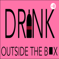 Drink Outside the Box podcast