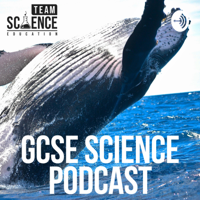 GCSE Science Podcast podcast