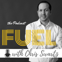FUEL with Chris Swartz podcast