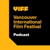 VIFF Podcast artwork