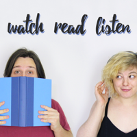 Watch Read Listen podcast
