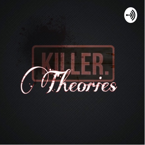 Killer Theories Artwork