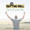 Get The Hell Out of YOUR Life artwork