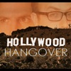 Hollywood Hangover artwork